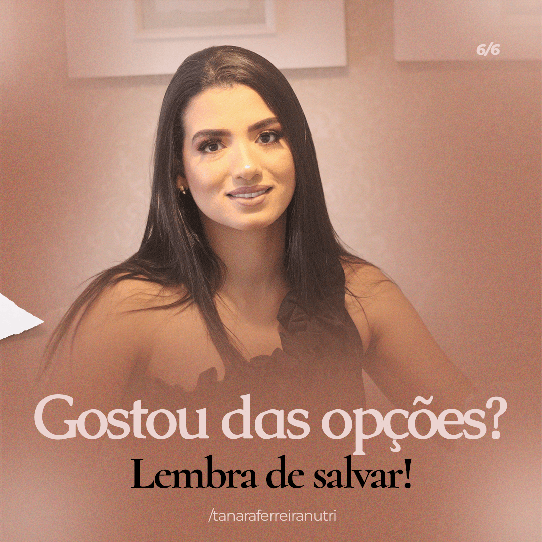 Nutricionista-Tanara-Ferreira---CARROSSEL---4-lanches-da-tarde-que-dão-saciedade_06